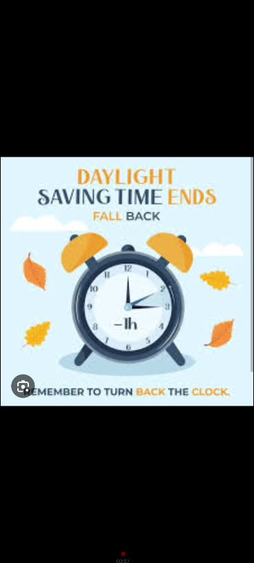 Today is daylight savings times ends change your clocks ⏰️ 10/2/25