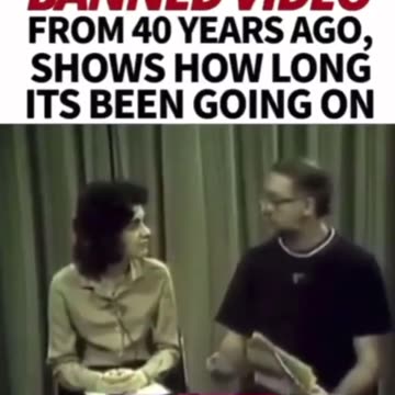 BANNED VIDEO FROM 40 YEARS AGO, SHOW HOW LONG ITS BEEN GOING ON.