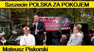 POLSKA ZA POKOJEM Szczecin - Mateusz Piskorski
