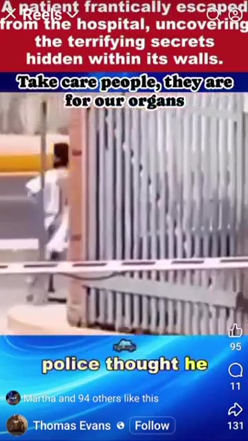 Patient Frantically Escapes from Hospital When He Realizes They Wanted To Take His Organs