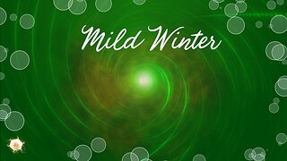 Mild Winter 423hz