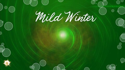 Mild Winter 423hz