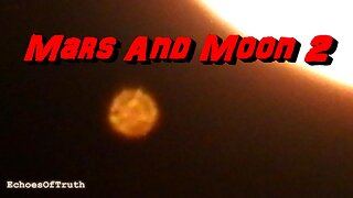 Biblical Cosmology/Flat Earth: Mars And Moon 2 - Mars Journey Continues!