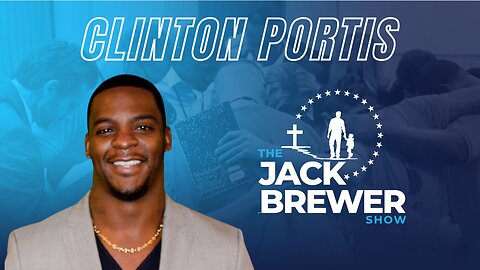 The Jack Brewer Show S1 EP9 | Clinton Portis on Fatherhood, Coaching & Redemption #podcast