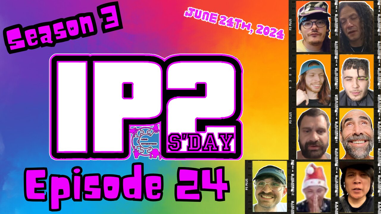 IP2sday A Weekly Review Season 3 - Episode 24