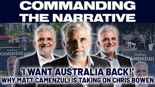 'I Want Australia Back' - Why Matt Camenzuli is Taking on Chris Bowen in McMahon - CtN62