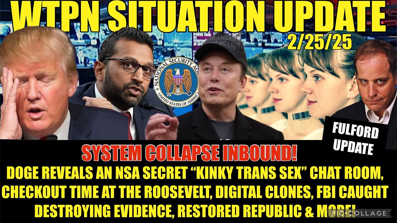 NSA SECRET SEX CHAT REVEALED, FULFORD UPDATE, FBI DESTROYING EVID.,DIGITAL CLONES & MORE.