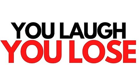 you laugh you loose part w