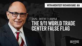 "The 9/11 World Trade Center False Flag" with Architect Richard Gage AIA