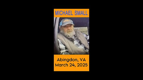 Michael Small missing from Abingdon, VA