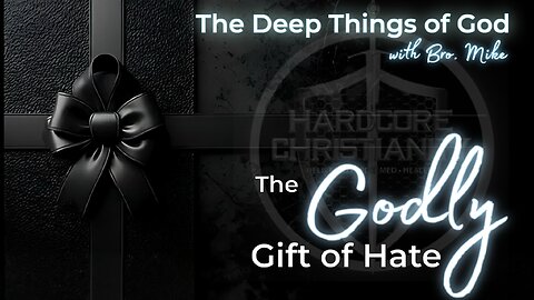 What if I told you that hatred isn't always wrong?