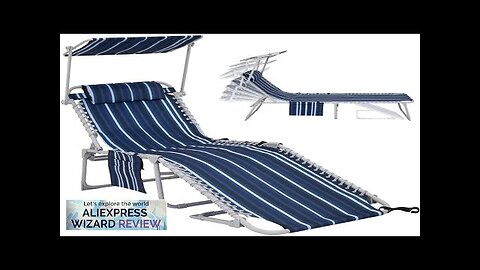 Folding Patio Chaise Lounge Chair with Canopy Sun Shade for Outdoor 5-Position Review