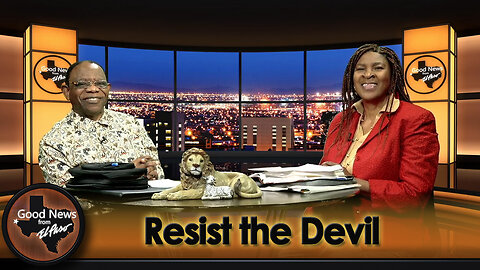 “Resist the Devil ” Good News From El Paso (03-17-25)