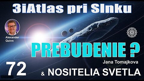NOSITELIA SVETLA💫: 3iAtlas pri SLNKU - PREBUDENIE?