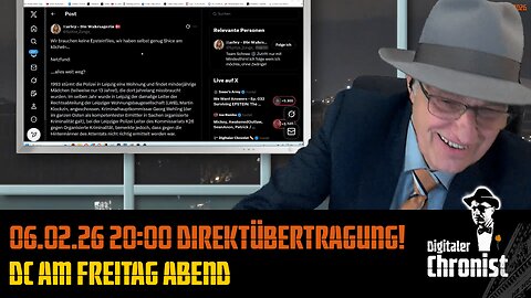 Aufzeichnung vom 06.02.26 Direktübertragung! DC am Freitag Abend