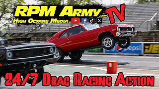 Drag Racing Action 24/7 on RPM Army TV