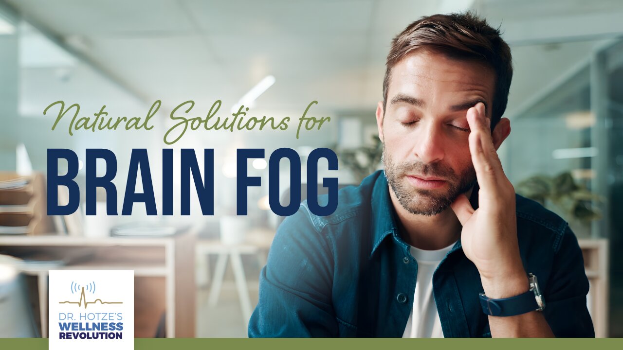 Natural Solutions for Brain Fog