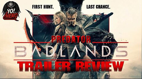 Yo! Hero #32 Predator:Badlands Trailer Review! #predatorbadlands #predator #yohero