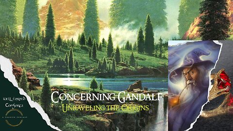 Concerning Gandalf: The Origins of the White Wizard