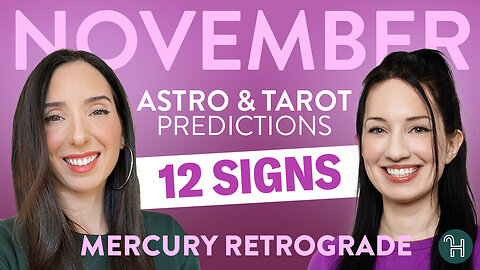 Astro & Tarot Predictions for November 2025 (All 12 zodiac signs)