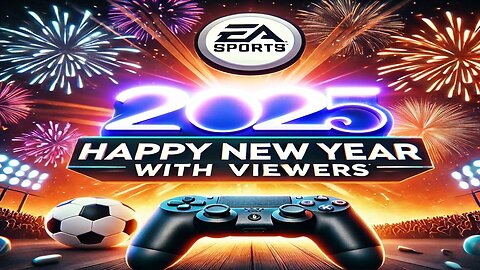 🎉 Happy New Year Everyone! 🥳 | EA Sports FC 25 Pro Clubs with Viewers ⚽