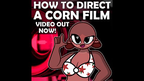 How to Direct a Corn Film [reupload archive]