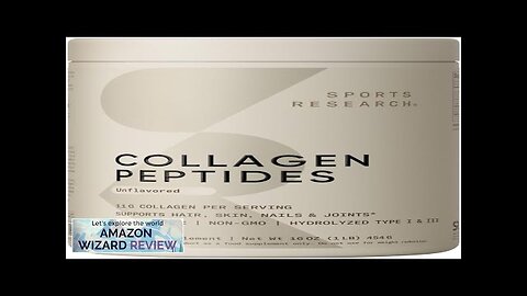 Sports Research Collagen Peptides for Women & Men Hydrolyzed Type 1 Review