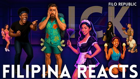 Filipina Reacts to Nice Guy Ick - How to Know She's Cheating On You