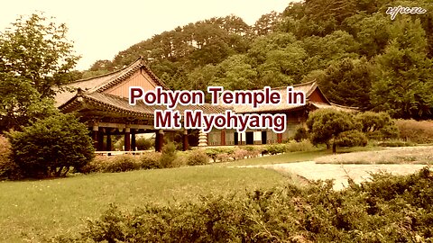 Pohyon Temple in Mt. Myohyang