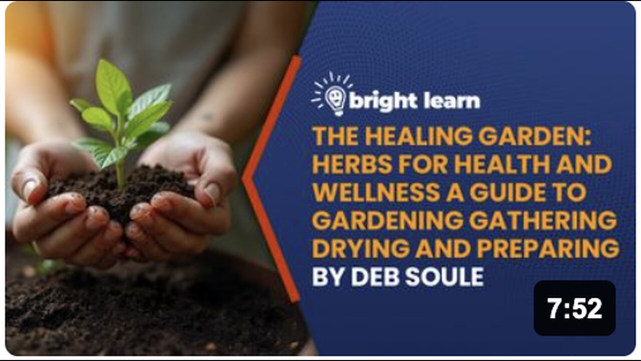 BrightLearn - The Healing Garden: Herbs for Health and Wellness A Guide to Gardening Gathering Drying and Preparing by Deb Soule