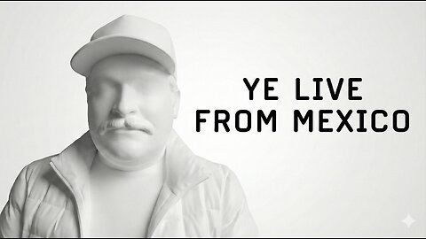THE RETURN OF KANYE WEST: YE LIVE FROM MEXICO CITY 🇲🇽🌮
