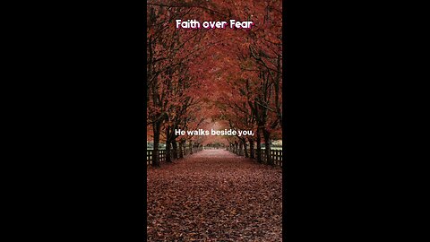 Faith Over Fear