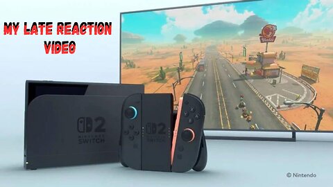 My Nintendo switch 2 reaction video