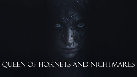 Queen of Hornets and Nightmares | ORIGINAL