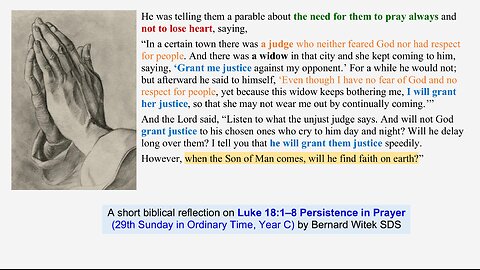 Luke 18:1–8 Persistence in Prayer