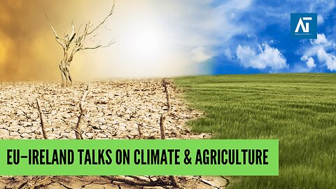 EU Commissioner Jessika Roswall in Ireland 🇪🇺🇮🇪 | Climate & Agriculture Talks | Amaravati Today