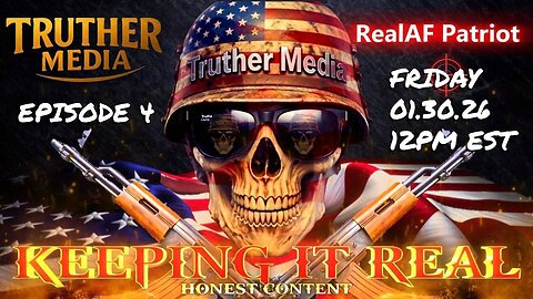 Keeping It Real: Ep 4 - Real Time News: Friday, January 30, 2026