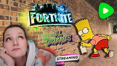 😱FORTNITE or is it FARTNITE? Live with Bubbles on Rumble 💚😋