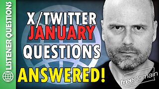 X/Twitter Questions Answered Jan 2026!