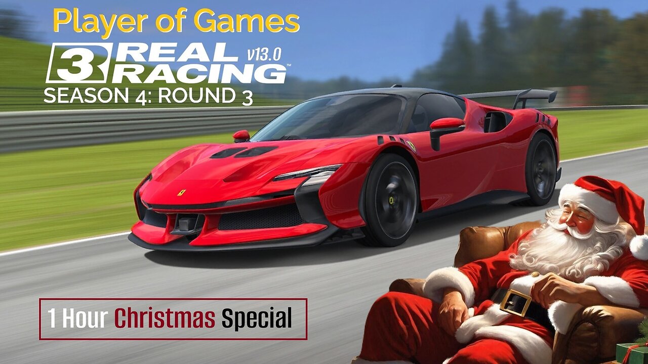 Player of Games: Real Racing 3 Update 13.0: 1 Hour Christmas Special