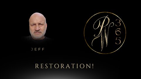 Restoration!