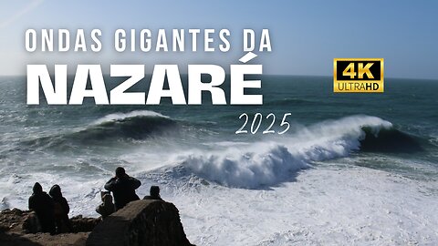 The Giant Waves of Nazaré, Portugal | 2025