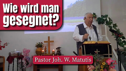 Wie wird man gesegnet?