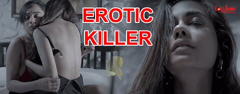 Erotic Killer (2021) Season 1 Lolypop Original