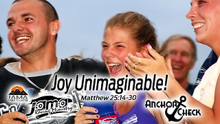 Joy Unimaginable!