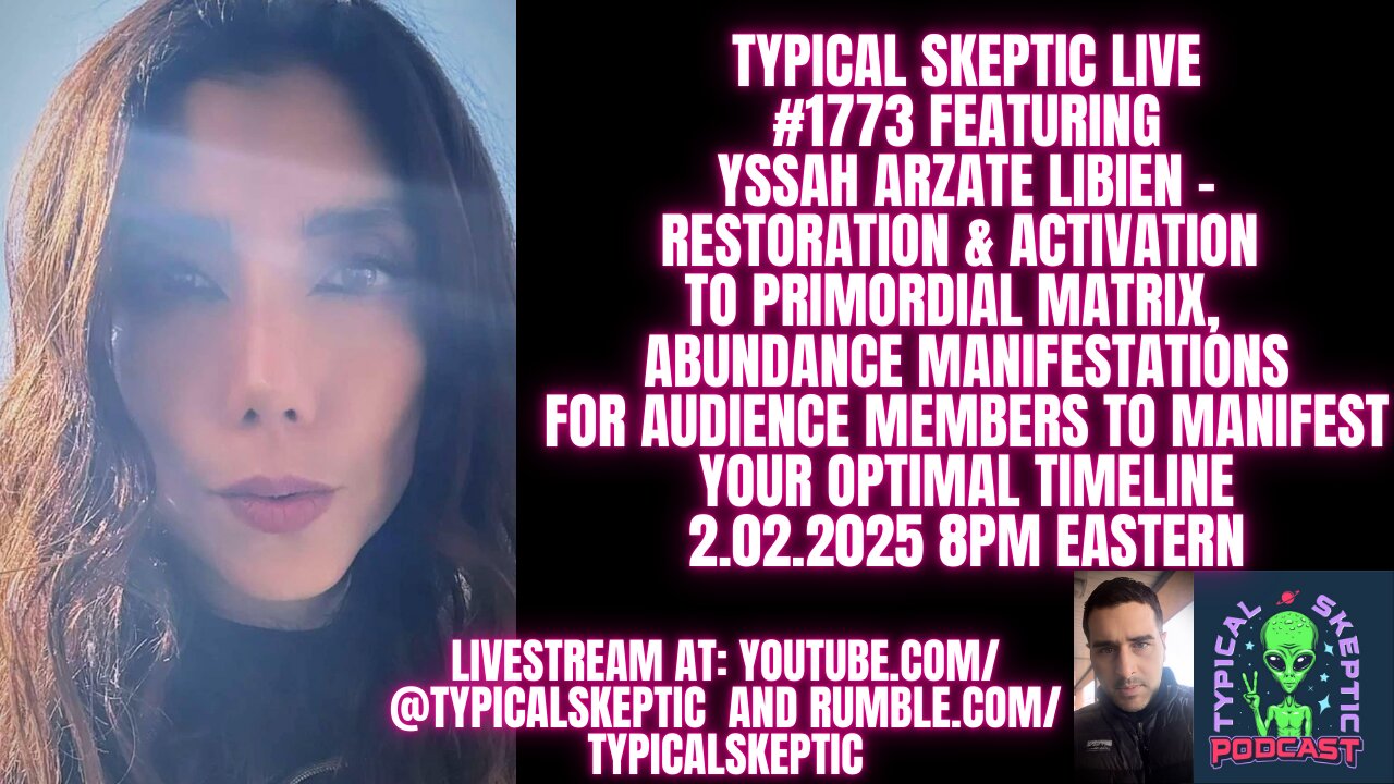 Abundance Manifestations - Activation to Primordial Matrix - Yssah Arzate Libien - TSP # 1773