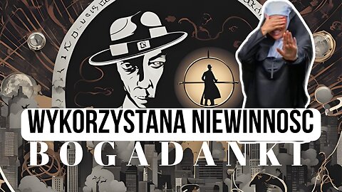 Wykorzystana niewinność start 18.00