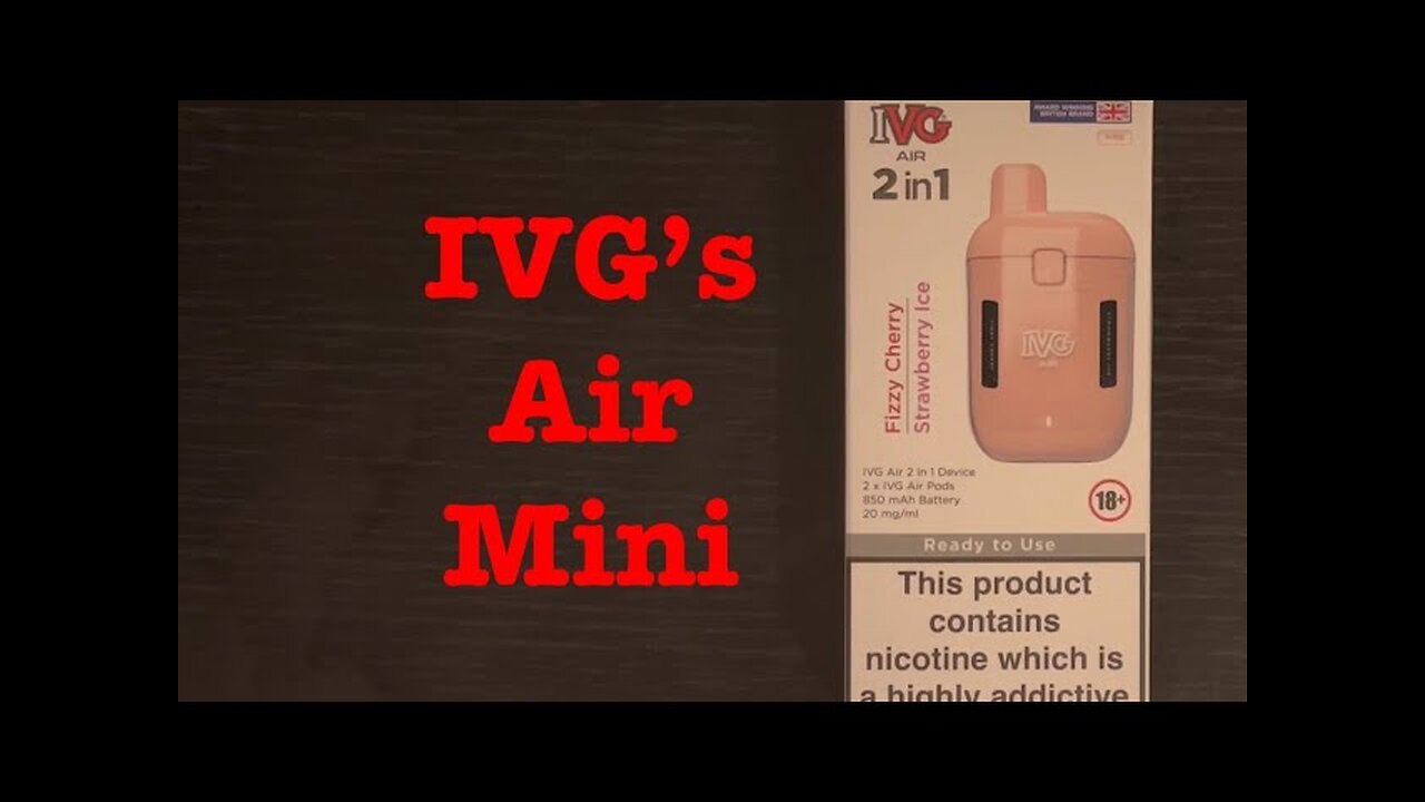IVG Air 2-in-1 Unboxing Review