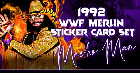 Opening a 1992 WWF Sticker Pack — Can I Pull Razor Ramon’s Rookie?