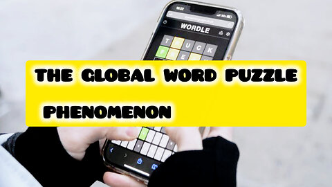 Exploring Wordle: The Global Word Puzzle Phenomenon